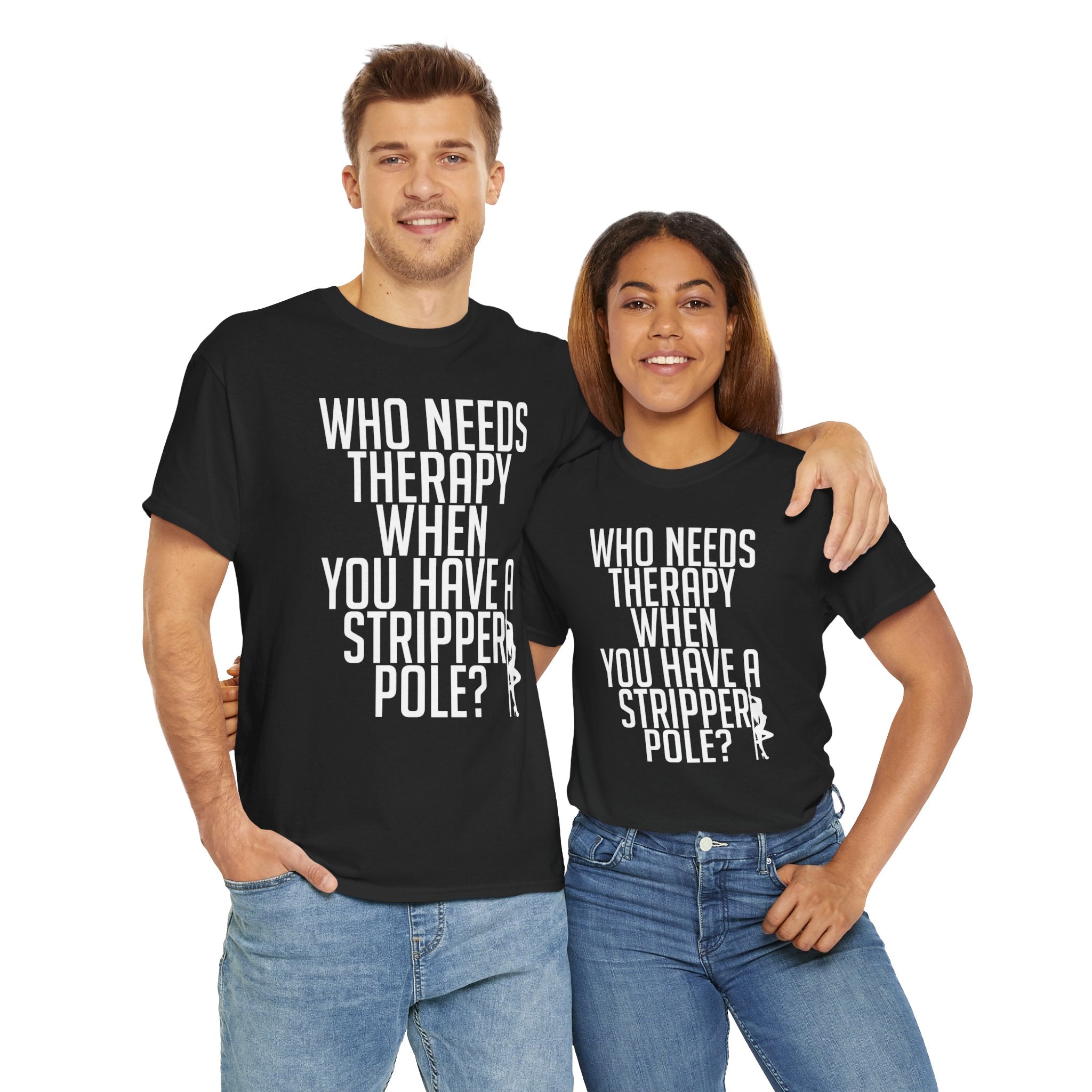 Who Needs Therapy Tshirt