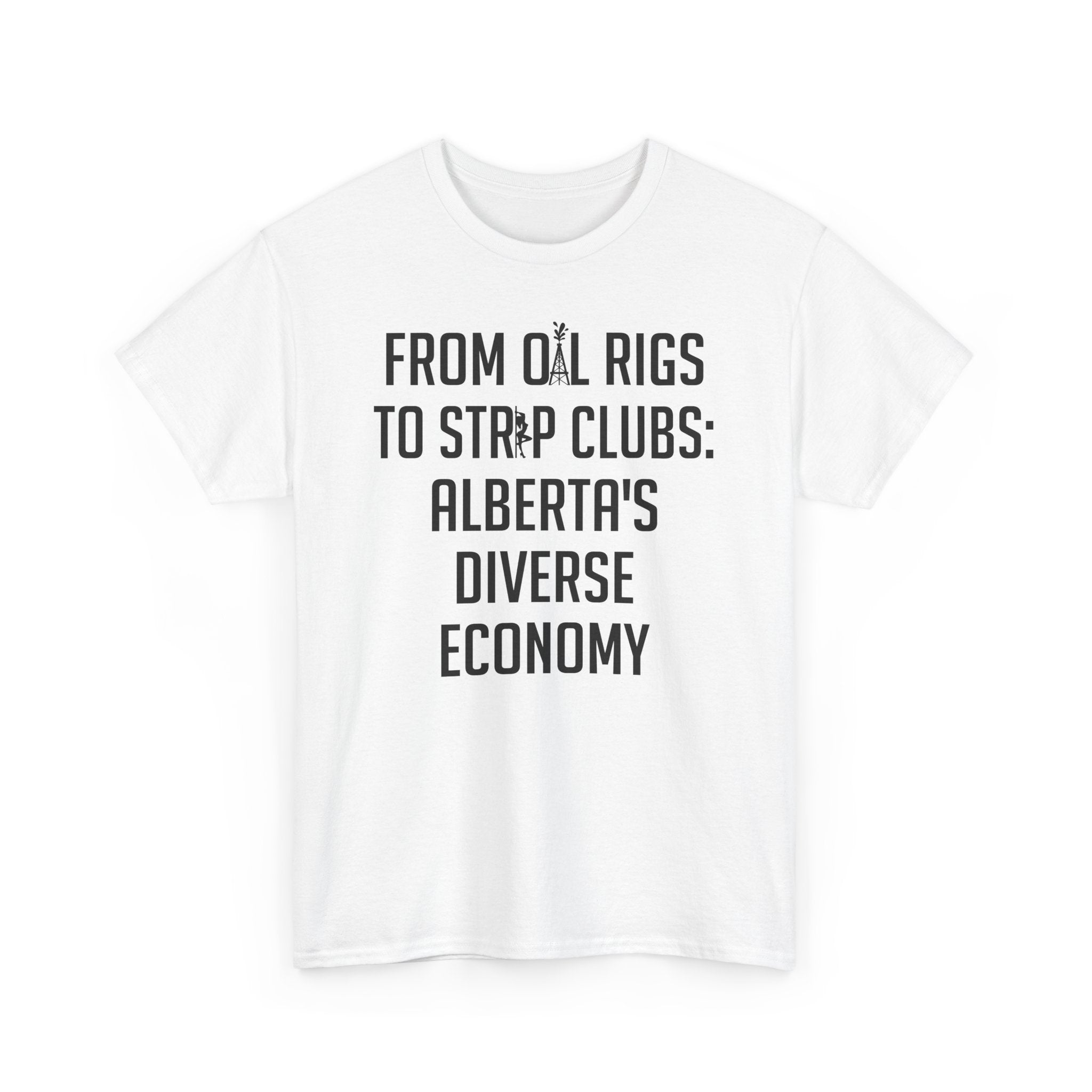 Alberta Economy Tshirt