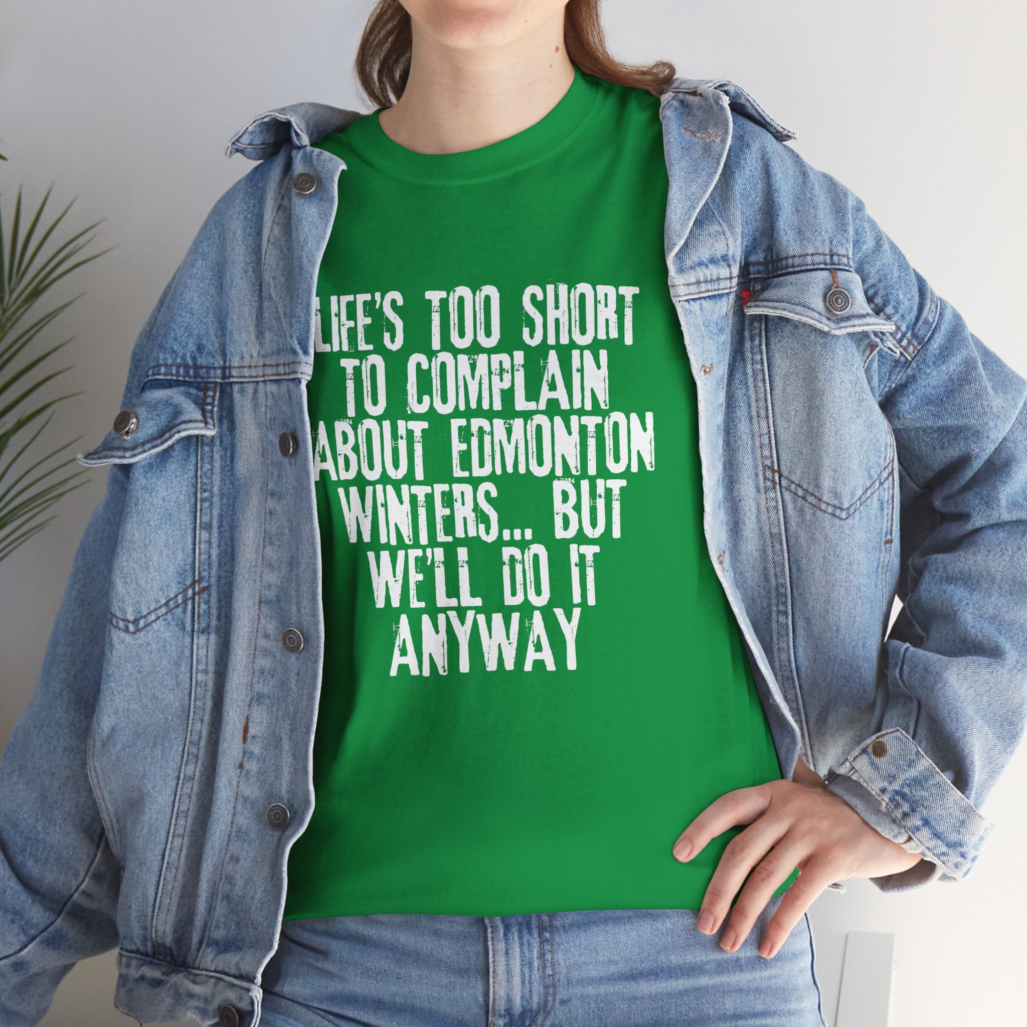 Edmonton Winter Complaining Tshirt