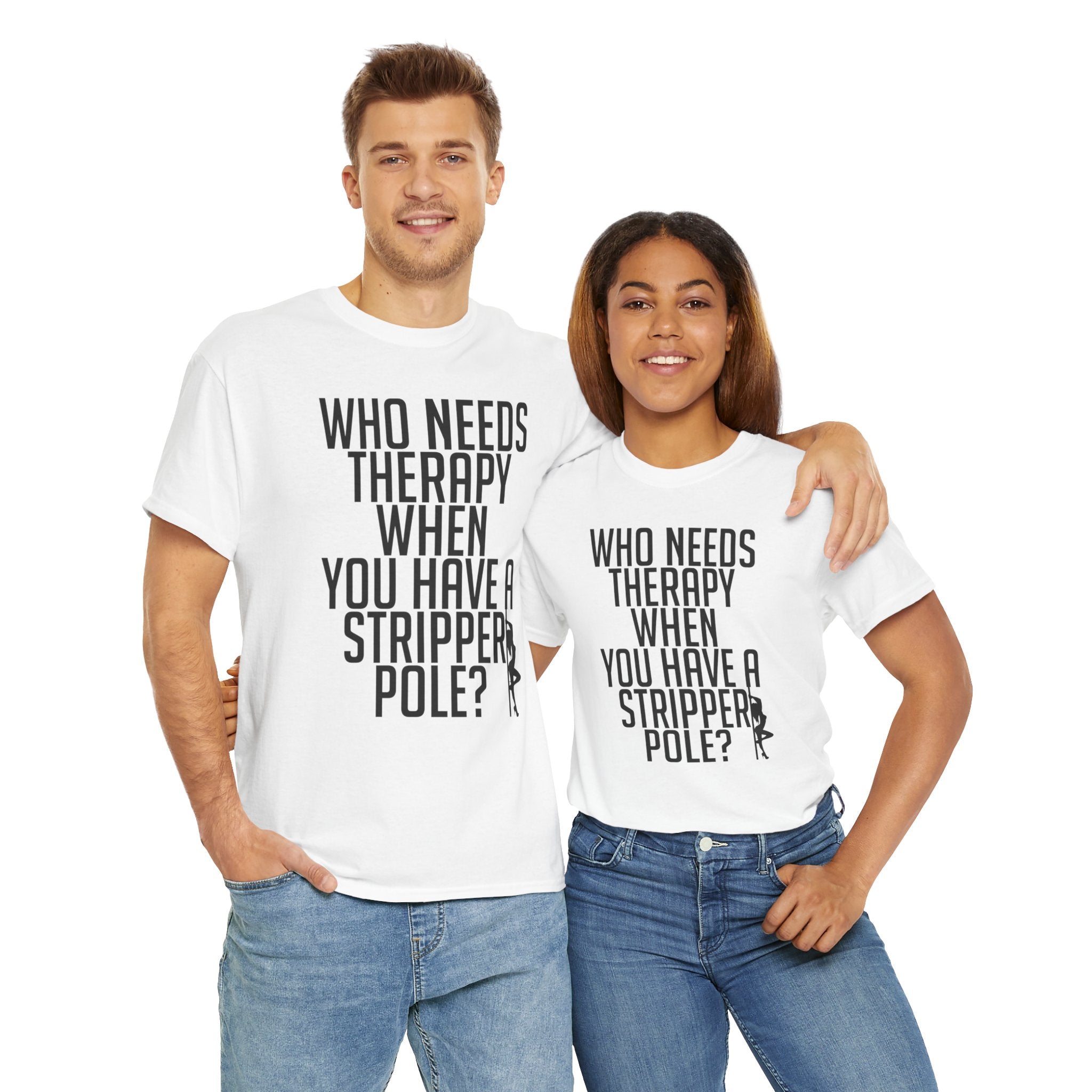 Who Needs Therapy Tshirt