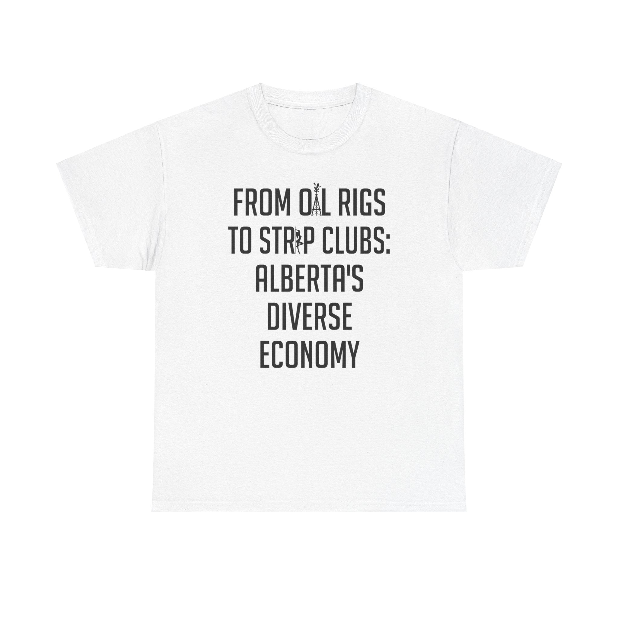 Alberta Economy Tshirt