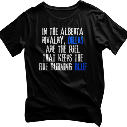 Edmonton Rivalry Fuel Tshirt